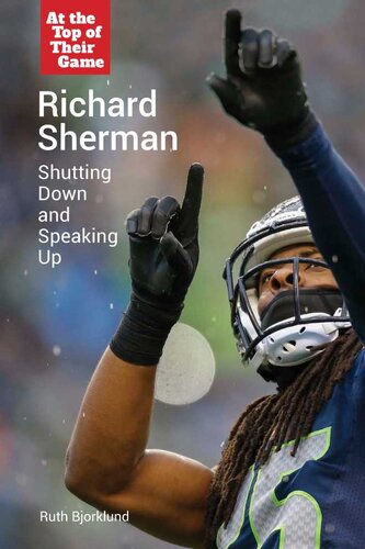 Richard Sherman Shutting Down And Speaking Up Ruth Bjorklund