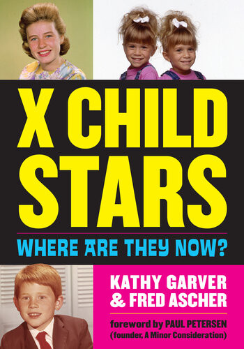 X Child Stars Where Are They Now Kathy Garver Fred Ascher