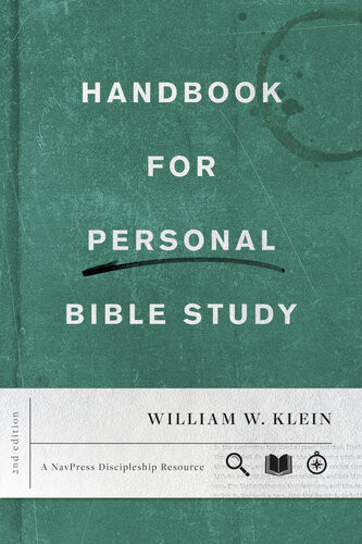 Handbook For Personal Bible Study 2nd Edition William W Klein