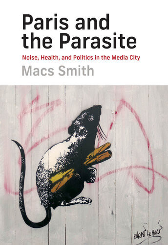 Paris And The Parasite Macs Smith