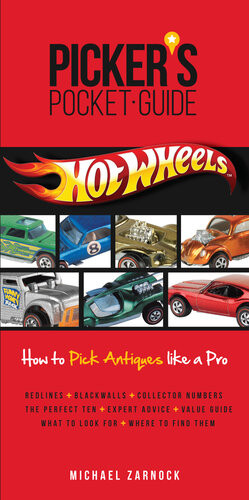 Pickers Pocket Guide Hot Wheels Michael Zarnock