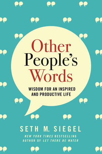 Other Peoples Words Seth M Siegel