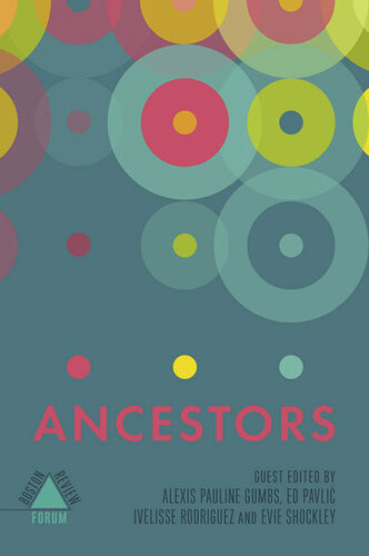 Ancestors Alexis Pauline Gumbs