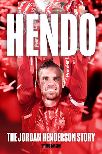 Hendo Jordan Henderson Ebook Rob Mason