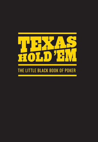 Texas Hold Em The Little Black Book Of Poker Chronicle Books