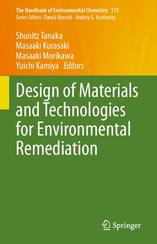 Design Of Materials And Technologies For Environmental Remediation Shunitz Tanaka