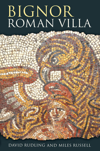 Bignor Roman Villa Miles Russell David Rudling