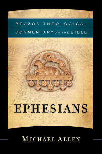 Ephesians Michael Allen