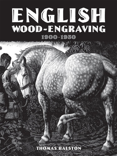 English Woodengraving 19001950 Thomas Balston
