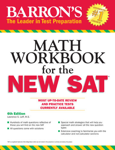 Math Workbook For The New Sat Lawrence S Leff