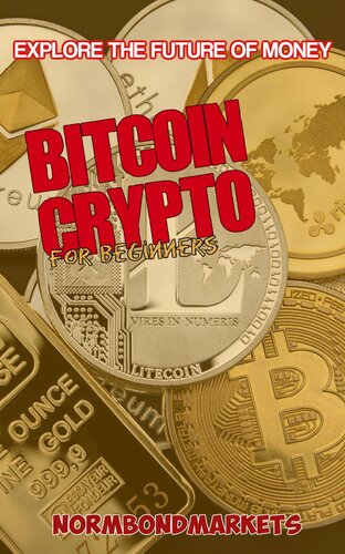Bitcoin And Crypto For Beginners Norm Bond