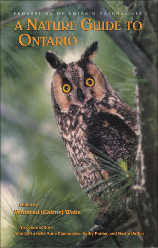 A Nature Guide To Ontario Winifred Wake