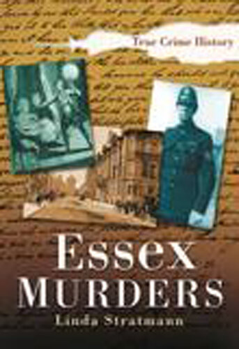 Essex Murders Linda Stratmann