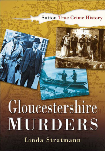 Gloucestershire Murders Linda Stratmann