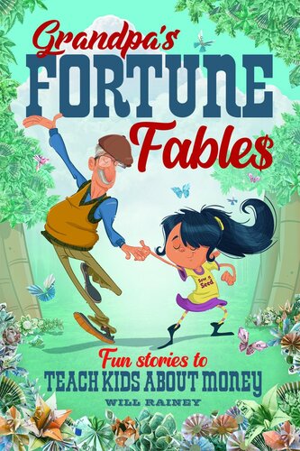 Grandpas Fortune Fables Will Rainey