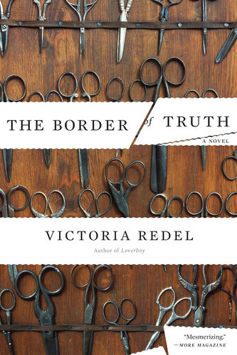 The Border Of Truth Victoria Redel