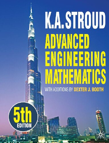 Advanced Engineering Mathematics 5th Edition Ka Stroud Dexter J Booth