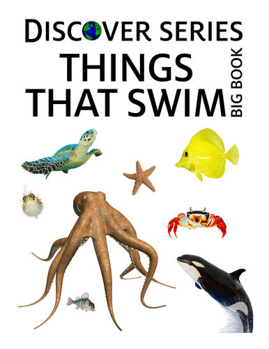 Things That Swim Big Book Xist Publishing