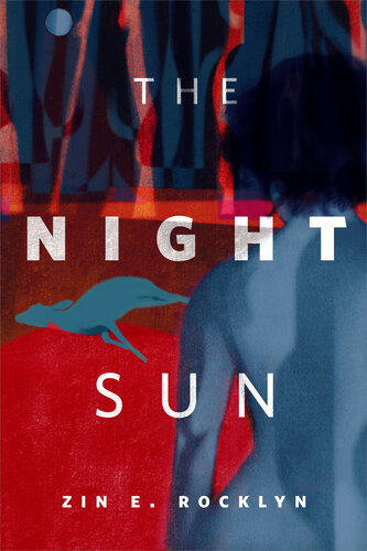 The Night Sun A Torcom Original Zin E Rocklyn