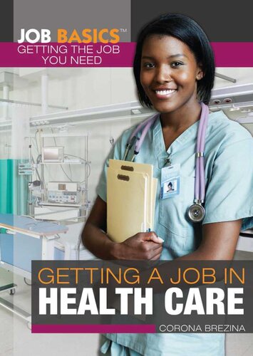 Getting A Job In Health Care Corona Brezina