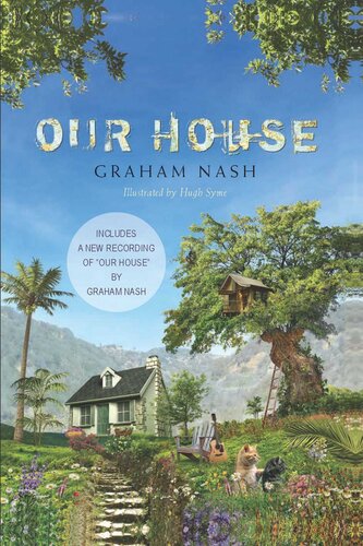 Our House Graham Nash
