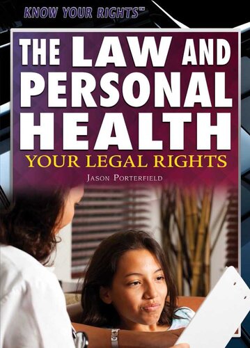 The Law And Personal Health Your Legal Rights Jason Porterfield