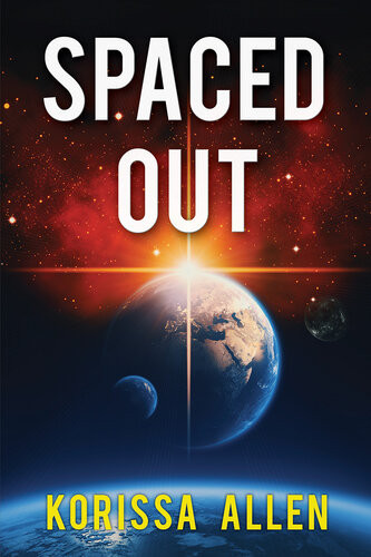 Spaced Out Korissa Allen