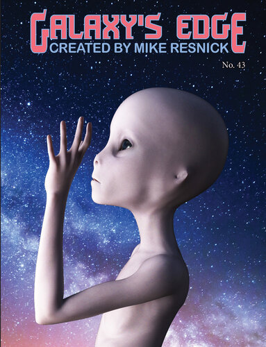 Galaxys Edge Magazine Issue 43 March 2020 Special Tribute Issue Mike Resnick Joe Haldeman Robert J Sawyer
