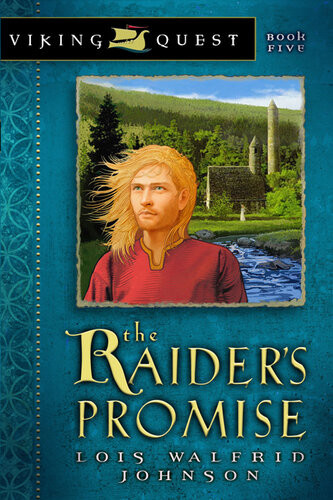 The Raiders Promise Revised Lois Walfrid Johnson