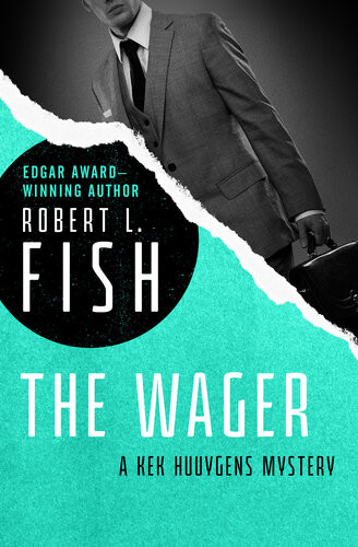 The Wager Robert L Fish