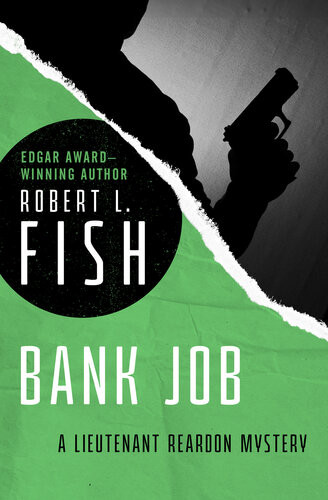 Bank Job Robert L Fish