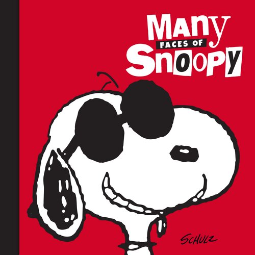 Many Faces Of Snoopy Charles M Schulz