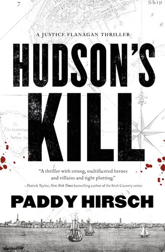 Hudsons Killa Justice Flanagan Thriller Paddy Hirsch