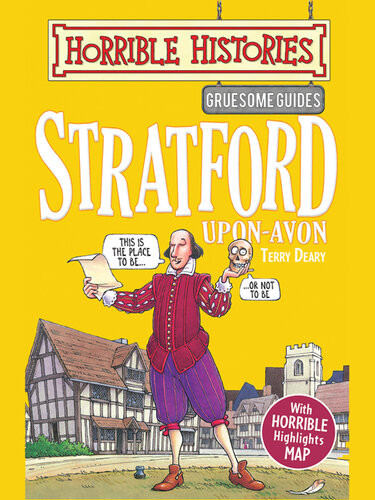 Stratforduponavon Gruesome Guides Terry Deary