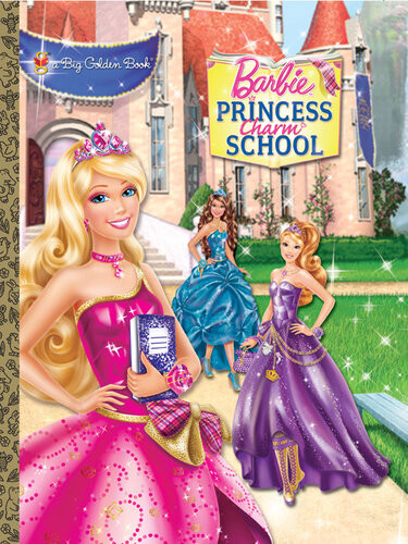 Princess Charm School Big Golden Book Barbie Kristen L Depken