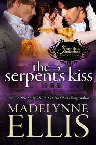 The Serpents Kiss Madelynne Ellis