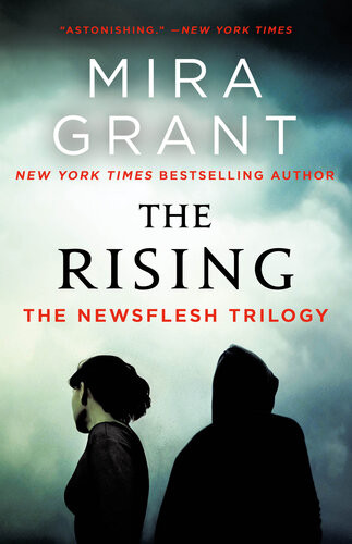 The Rising Mira Grant