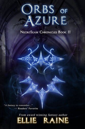 Orbs Of Azure Necroseam Chronicles Book 11 Ellie Raine