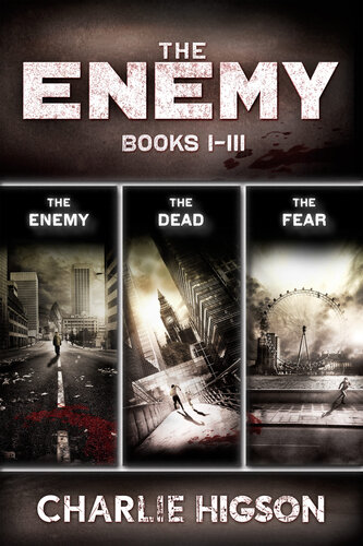 The Enemy Books Iiii Collecting The Enemy The Dead And The Fear Charlie Higson