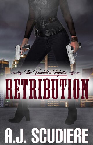 Retribution A Revenge Procedural Suspense Aj Scudiere