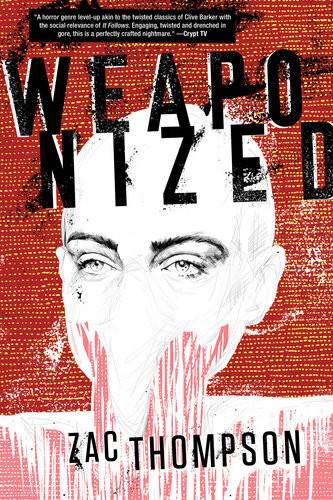 Weaponized Zac Thompson