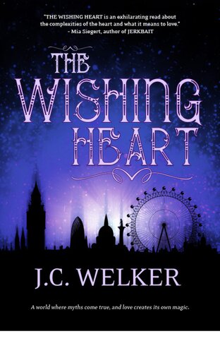 The Wishing Heart Jc Welker