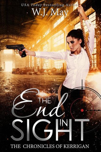 End In Sight The Chronicles Of Kerrigan Book 6 Wanita J May