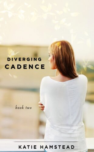 Diverging Cadence Katie Hamstead