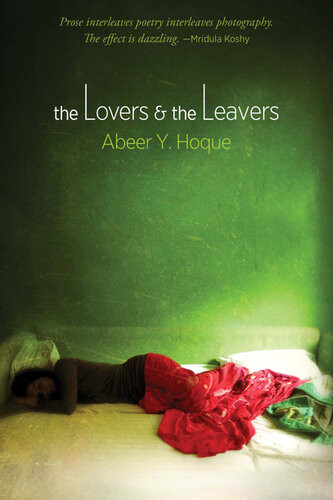 The Lovers And The Leavers Abeer Y Hoque