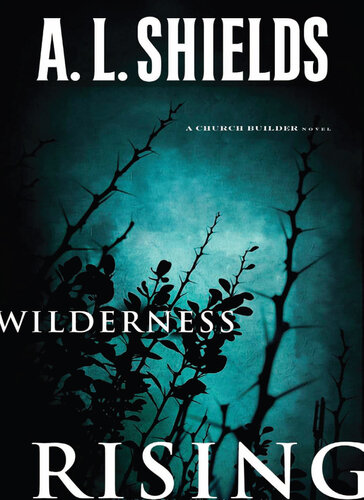 Wilderness Rising Al Shields