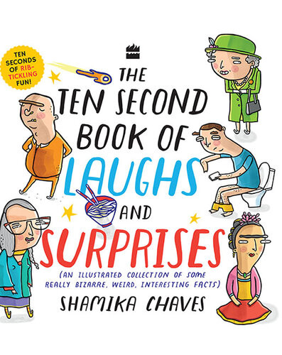 Ten Second Book Of Laughs And Surprises Shamika Chaves