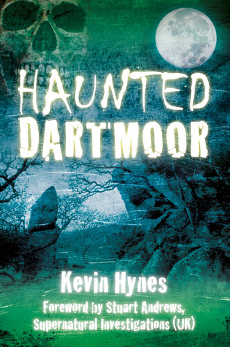 Haunted Dartmoor Kevin Hynes