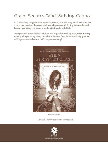 When Strivings Cease Study Guide Plus Streaming Video Replacing The Gospel Of Selfimprovement With The Gospel Of Lifetransforming Grace Ruth Chou Simons