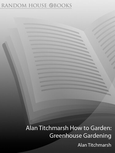 Greenhouse Gardening Alan Titchmarsh